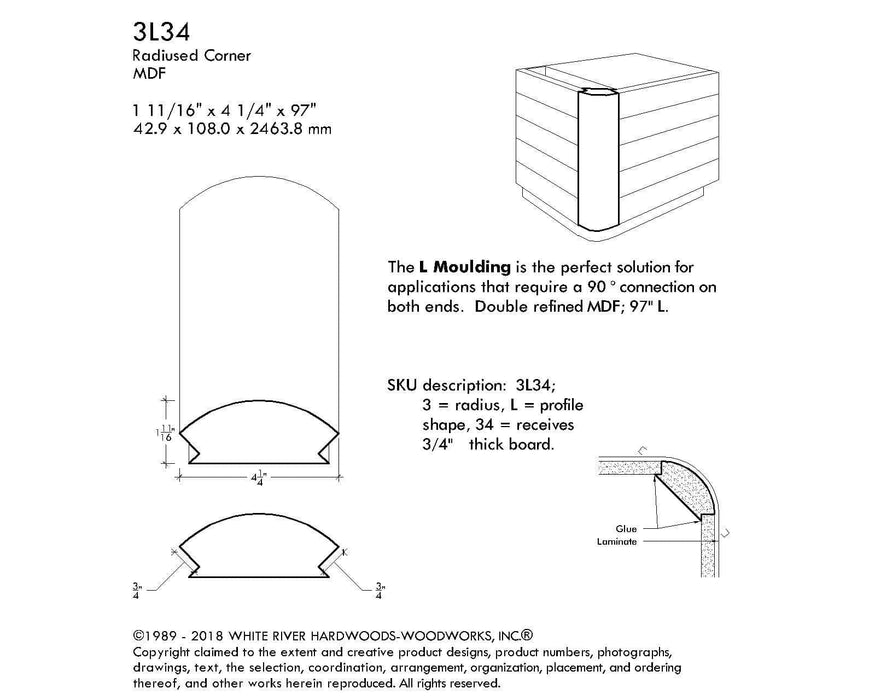 MDF Radius Corners, L Corner (accepts 3/4" plywood), 3" Radius, 4 1/4"W x 1-11/16"D x 97"L Cabinetry Corners White River Hardwoods